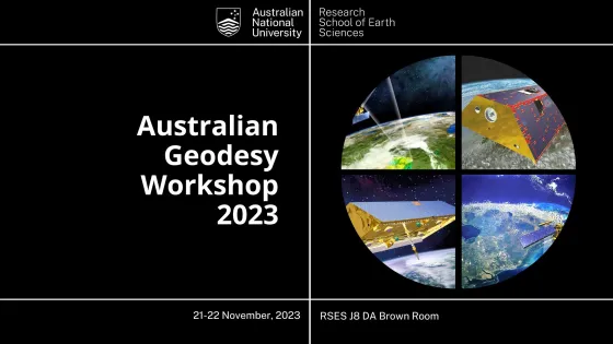Promotional image for the Australian Geodesy Workshop 2023 at ANU, featuring a satellite graphic with earth views.