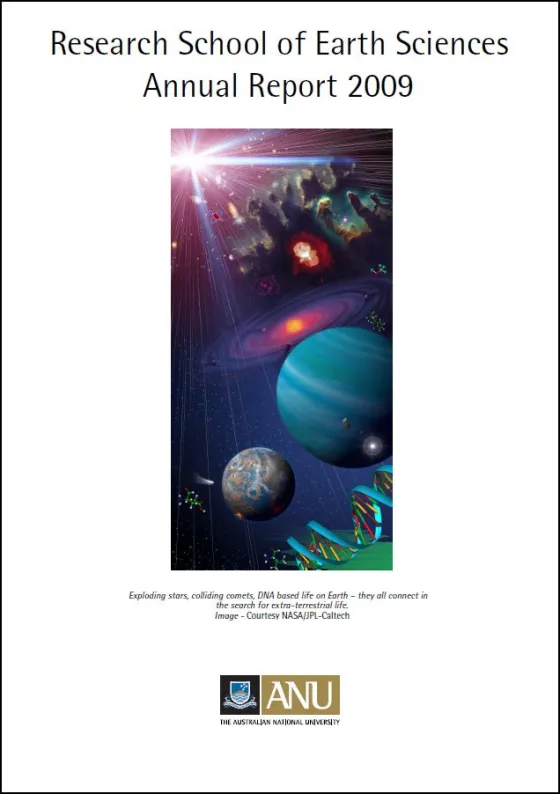 Cover of the Research School of Earth Sciences Annual Report 2009, featuring a dynamic illustrated cosmic scene with planets, stars, and DNA strands.