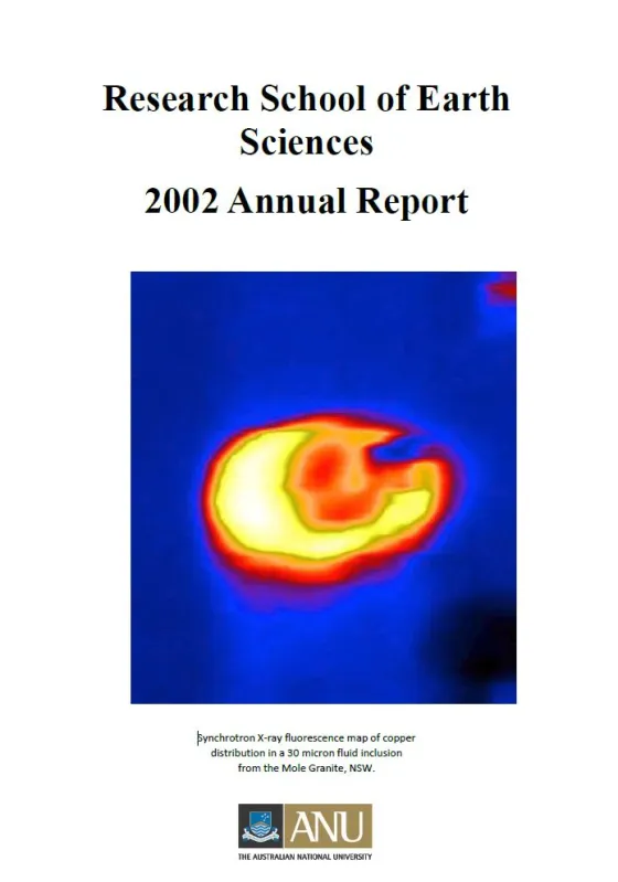 Cover of the Research School of Earth Sciences 2002 Annual Report featuring an image of a synchrotron X-ray fluorescence map of copper distribution.